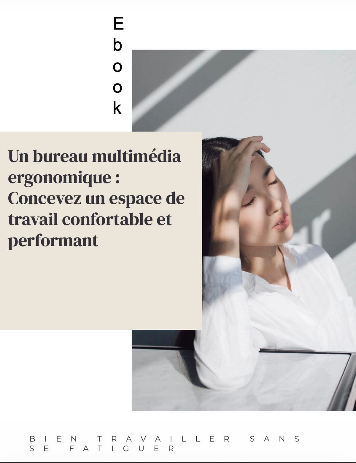 eBook | Un bureau multimédia ergonomique bien travailler sans se fatiguer